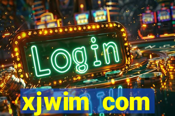 xjwim com plataforma login